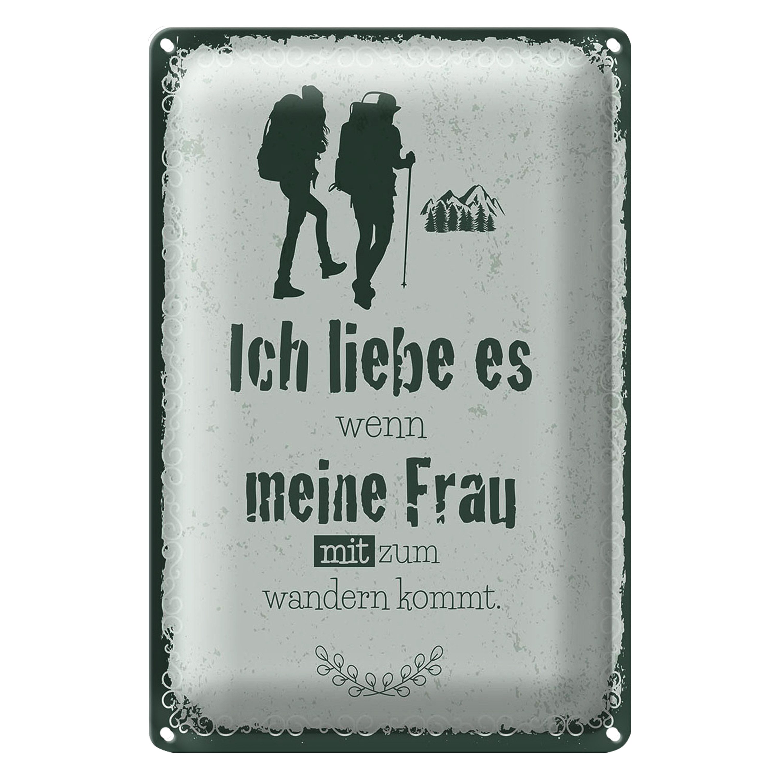 Metallschild Spruch Ich liebe meine Frau mit wandert 12x18cm