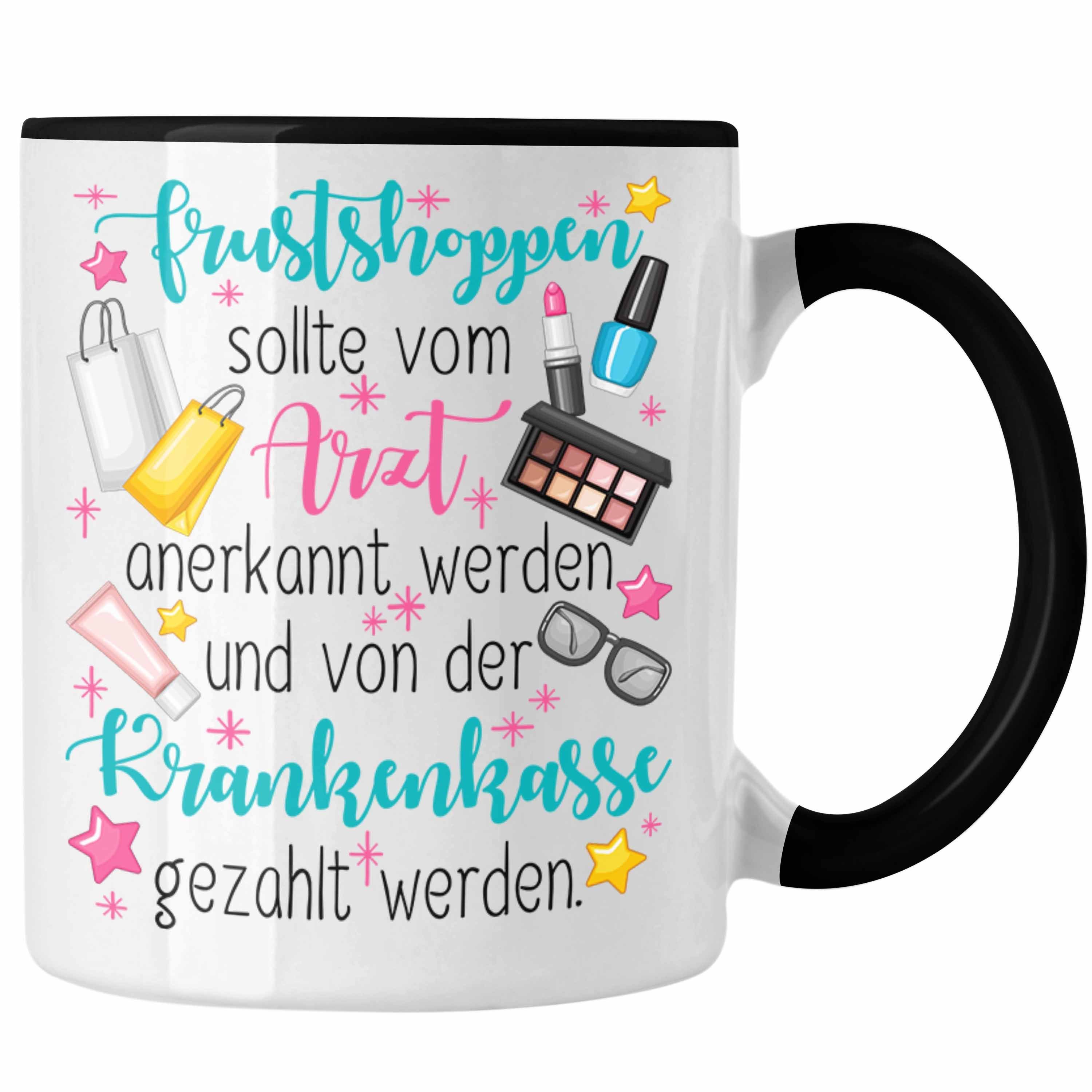 Trendation Tasse Frustshoppen Tasse Geschenk für Frauen Mutter Ehefrau Kollegin Geschen Schwarz