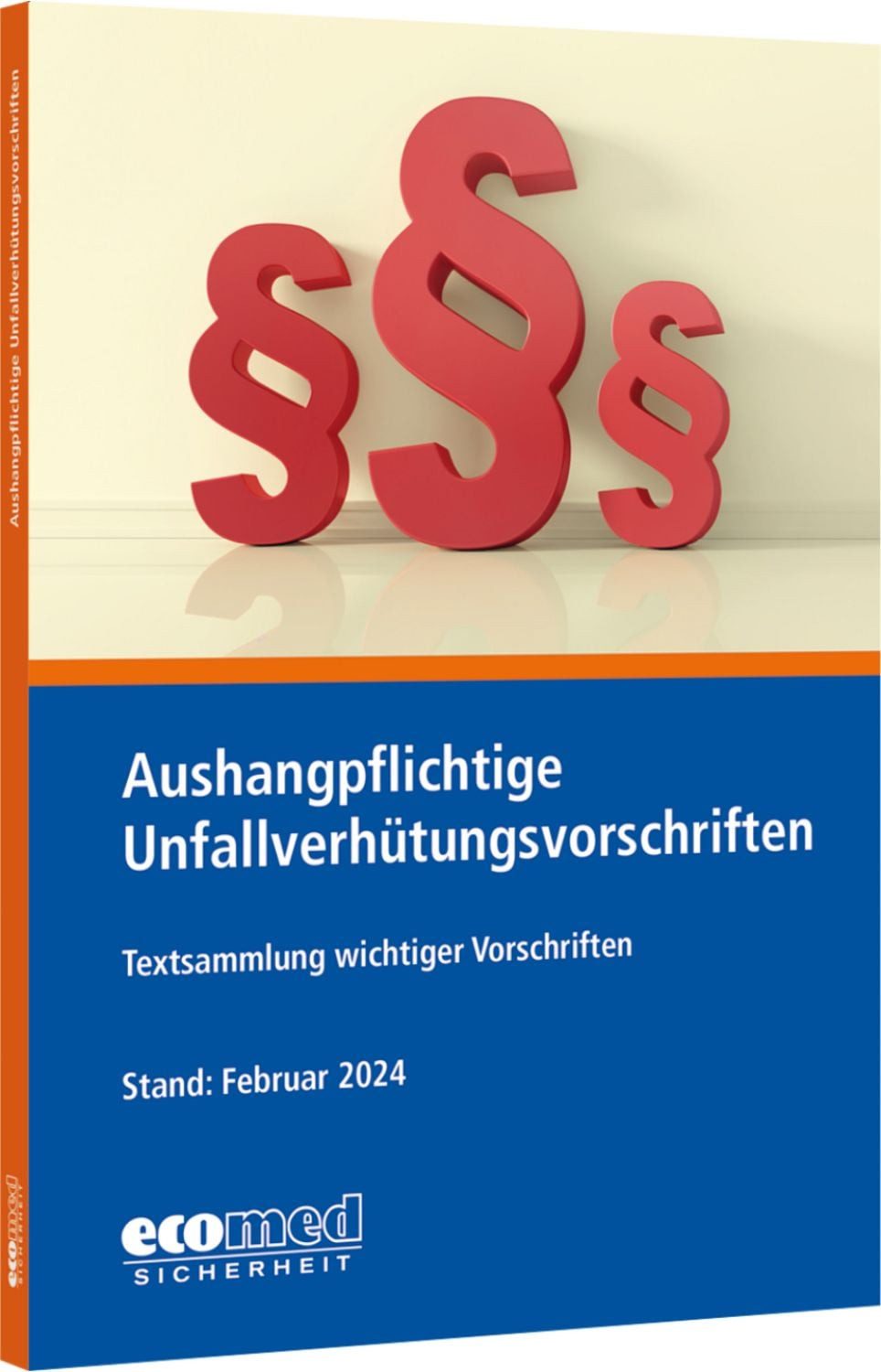 Aushangpflichtige Unfallverhütungsvorschriften / Ecomed-Storck GmbH