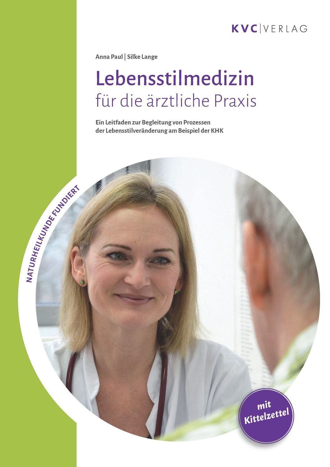 Lebensstilmedizin für die ärztliche Praxis / Anna Paul, Silke Lange