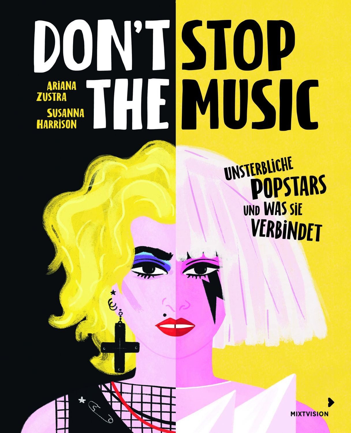 Don't Stop the Music / Ariana Zustra
