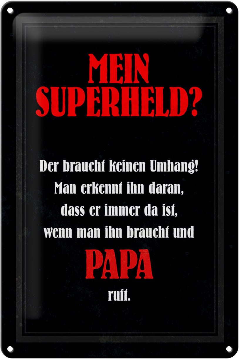 Hebold Metallschild Schild Blech 20x30cm Made in Germany Spruch