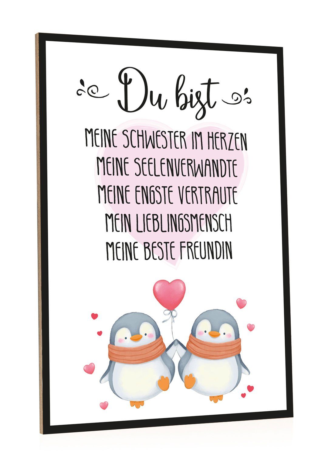 GRAVURZEILE Holzbild mit Spruch - Meine beste Freundin - Kunstdruck auf Holz, (1 St), Liebevolles Wandbild mit Pinguin für die beste Freundin