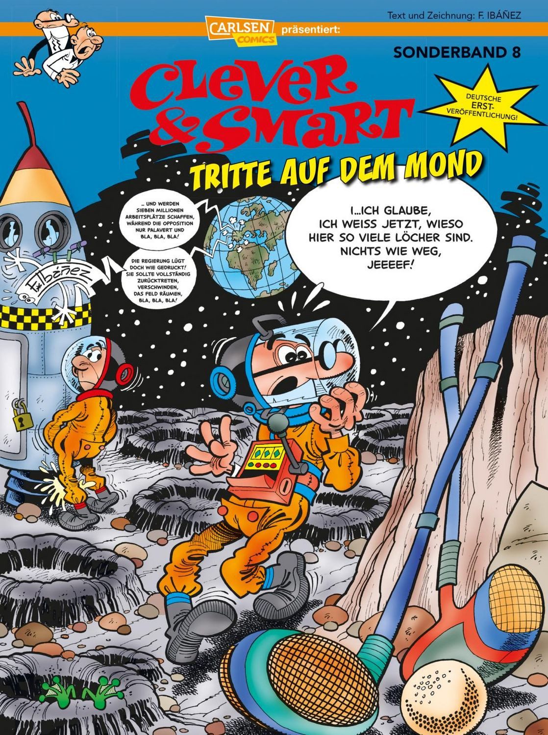 Clever und Smart Sonderband 8: Tritte auf dem Mond / Francisco Ibáñez