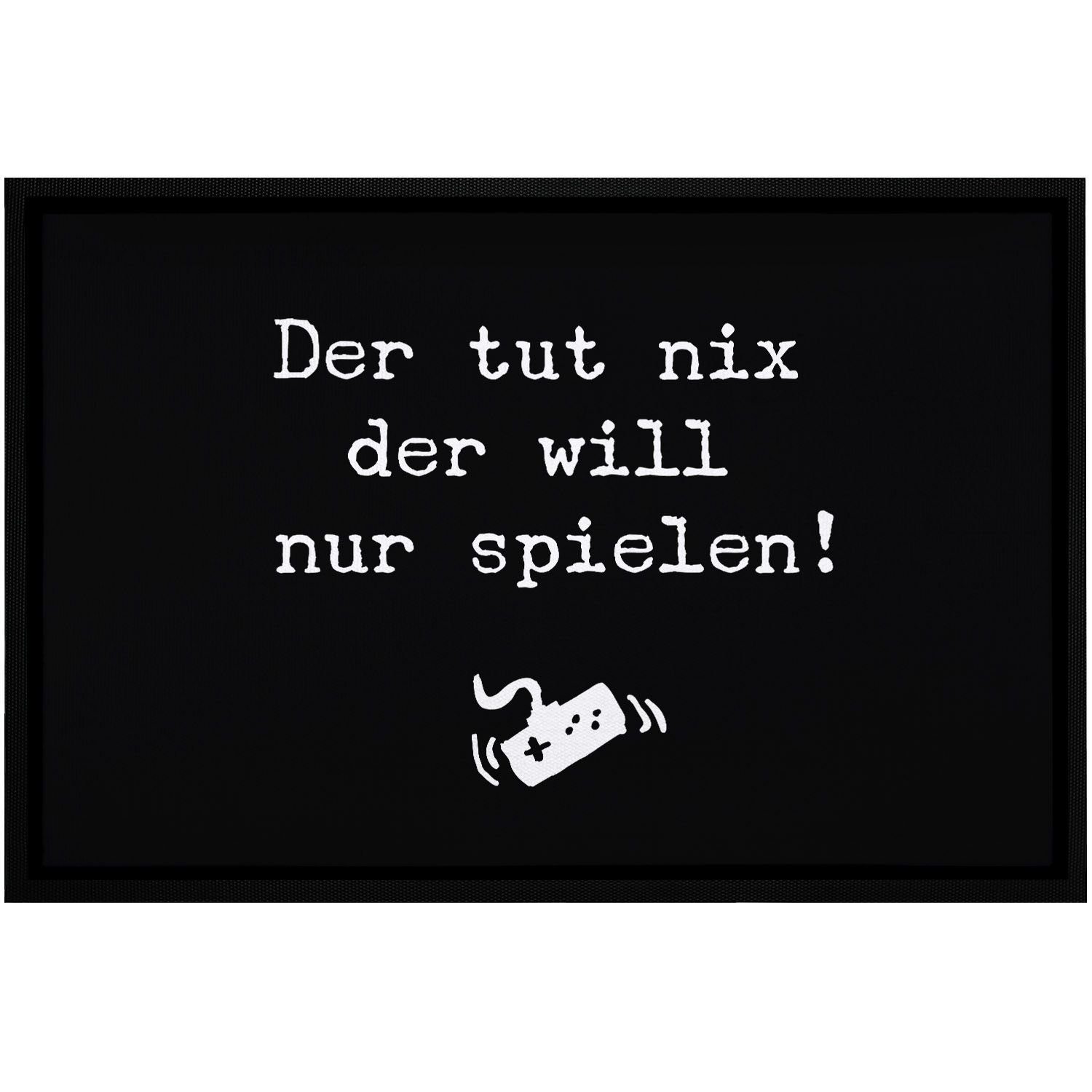 MoonWorks Fußmatte Fußmatte für Gamer Computer Nerds Der tut nix der will nur spielen Spielekonsole rutschfest & waschbar Moonworks®, rechteckig