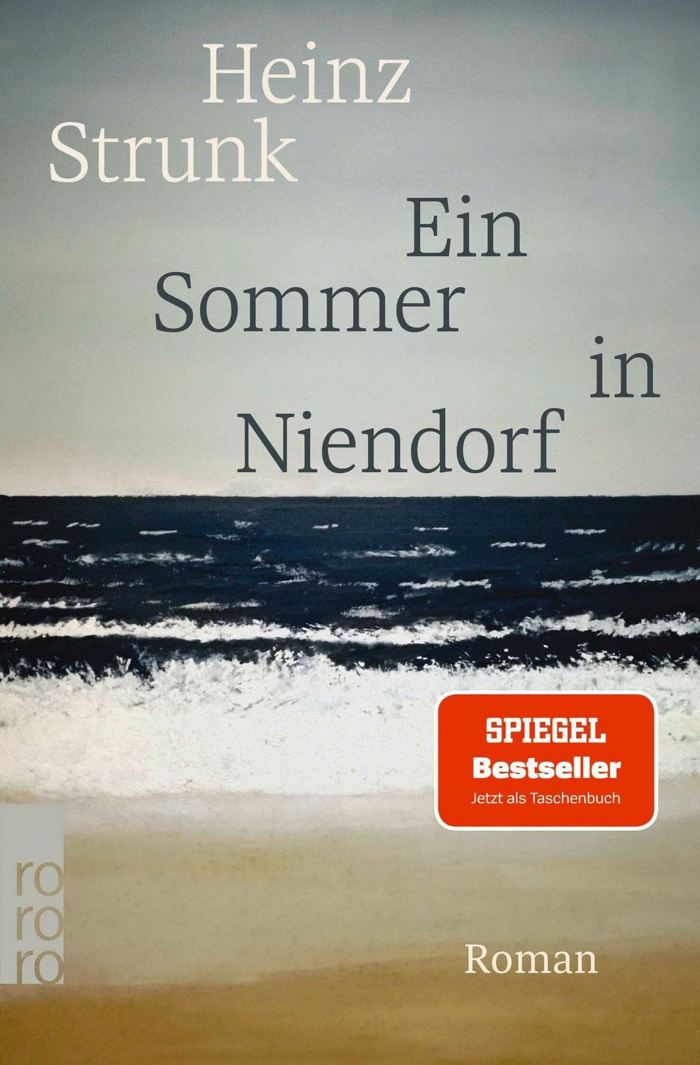 Ein Sommer in Niendorf / Heinz Strunk