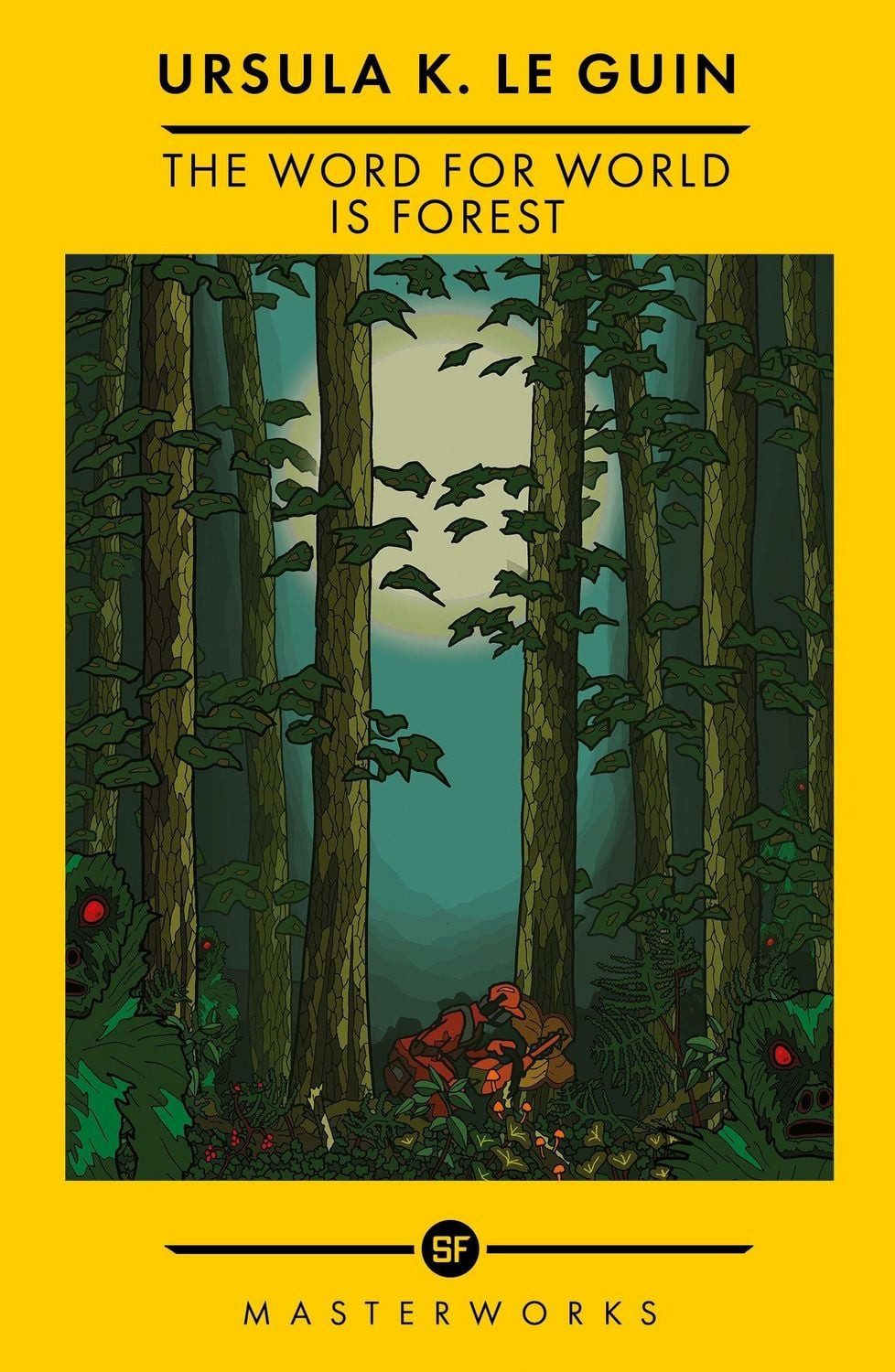 The Word for World is Forest / Ursula K. Le Guin