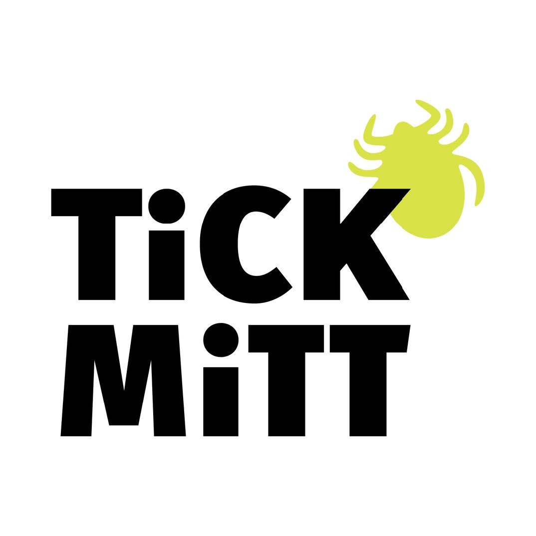 TiCK MiTT