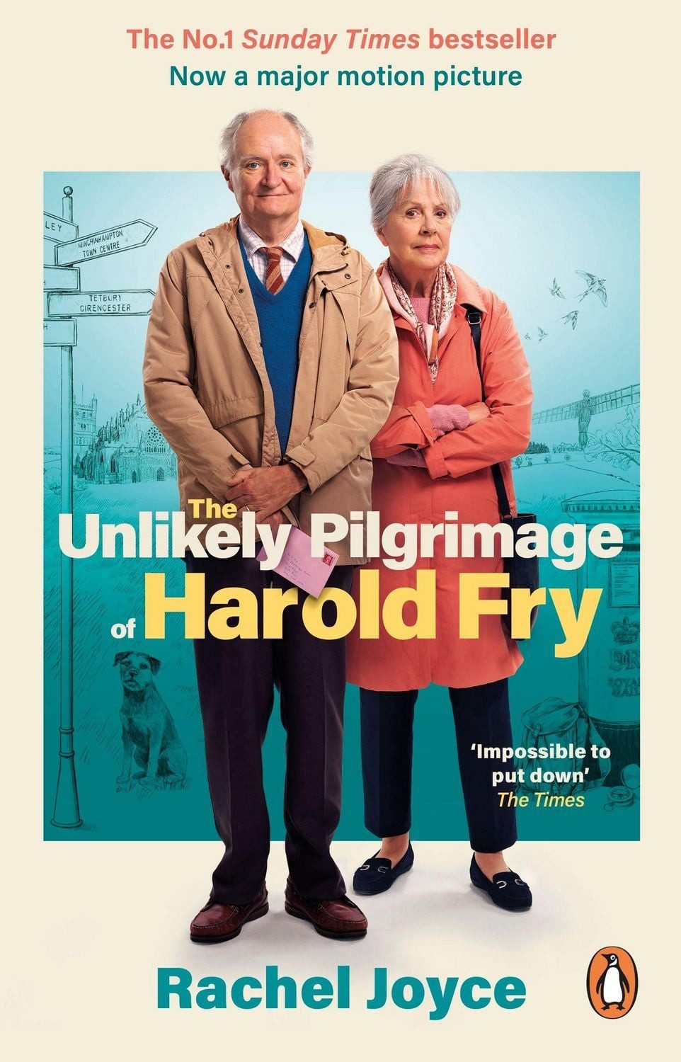 The Unlikely Pilgrimage of Harold Fry. Film Tie-In / Rachel Joyce