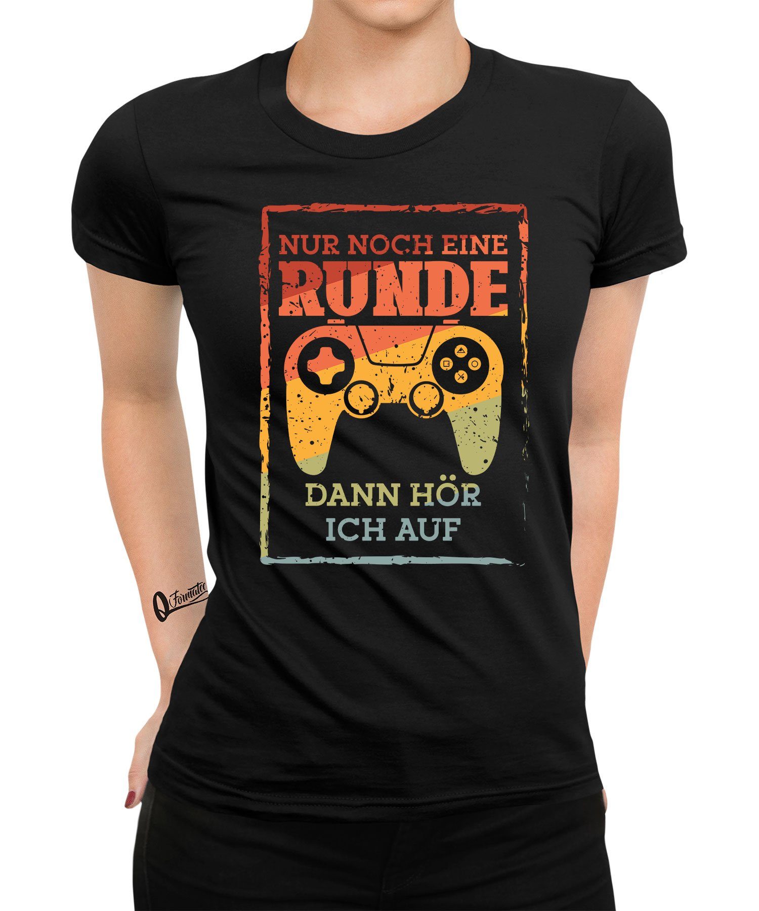 Damen (1-tlg) Quattro - Gamer Formatee noch Zocken Nur Gaming T-Shirt eine Runde Controller Kurzarmshirt