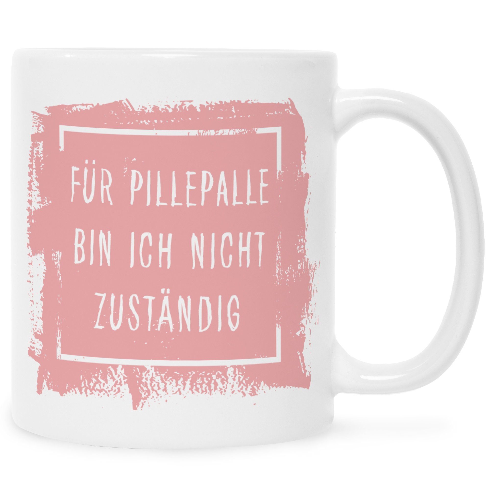 GRAVURZEILE Tasse Bedruckte Tasse mit Spruch Für Pillepalle bin ich