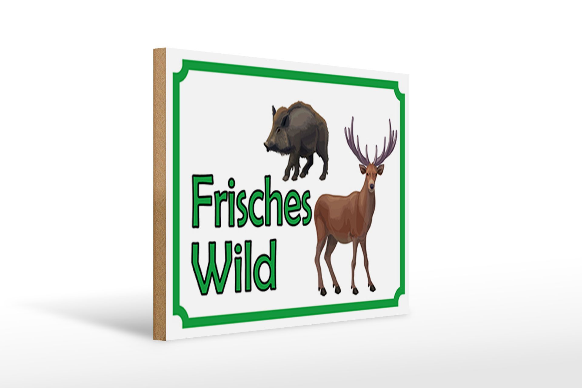 Holzbild Hinweis 40x30cm frisches Wild Wildfleisch