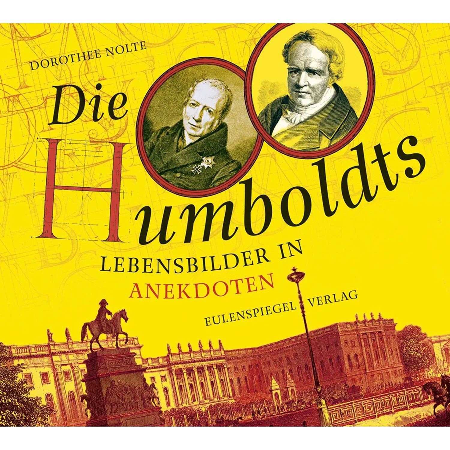 Eulenspiegel Hörspiel Die Humboldts, 1 Audio-CD