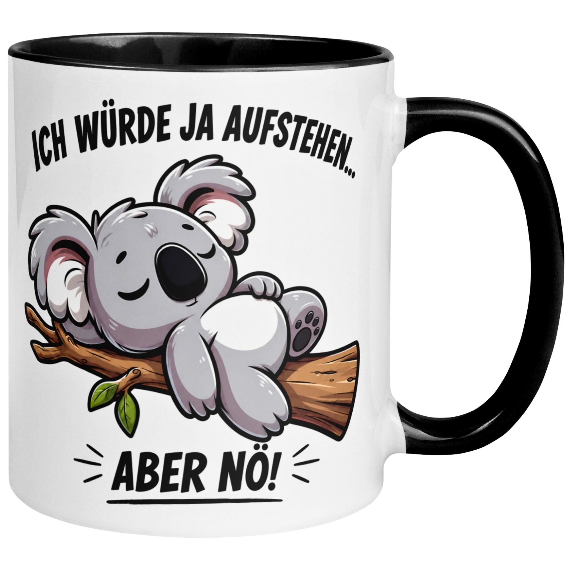 Momentals Tasse Koala – „Ich würde ja aufstehen aber nö“ – Morgenmuffel Geschenk, Gratis Versand · Links-&Rechtshänder · Spülmaschinenfest