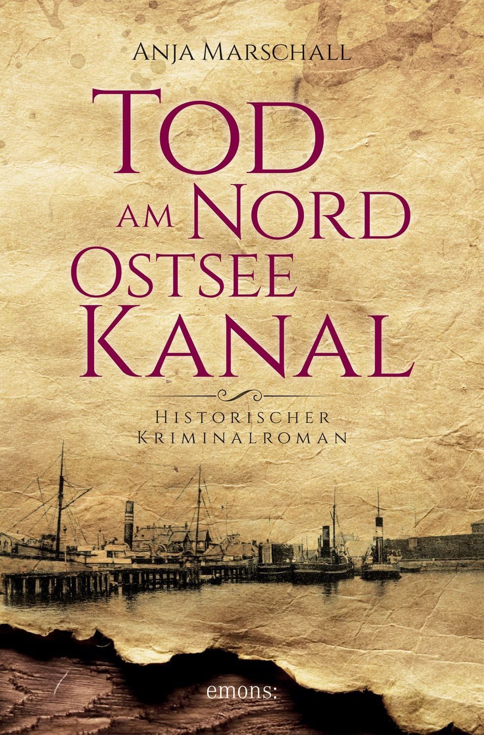 Tod am Nord-Ostseekanal / Anja Marschall