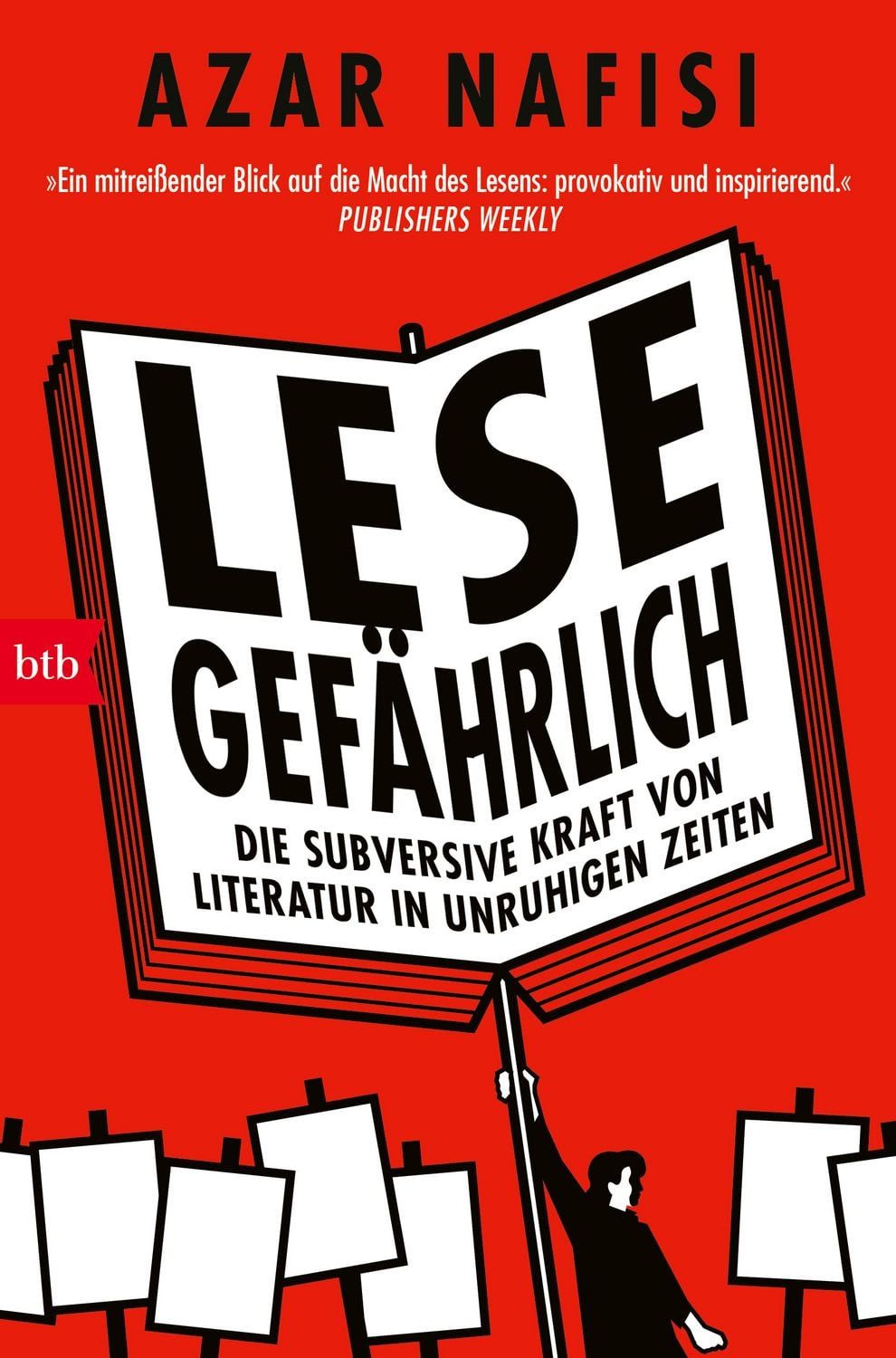 Lese gefährlich / Azar Nafisi