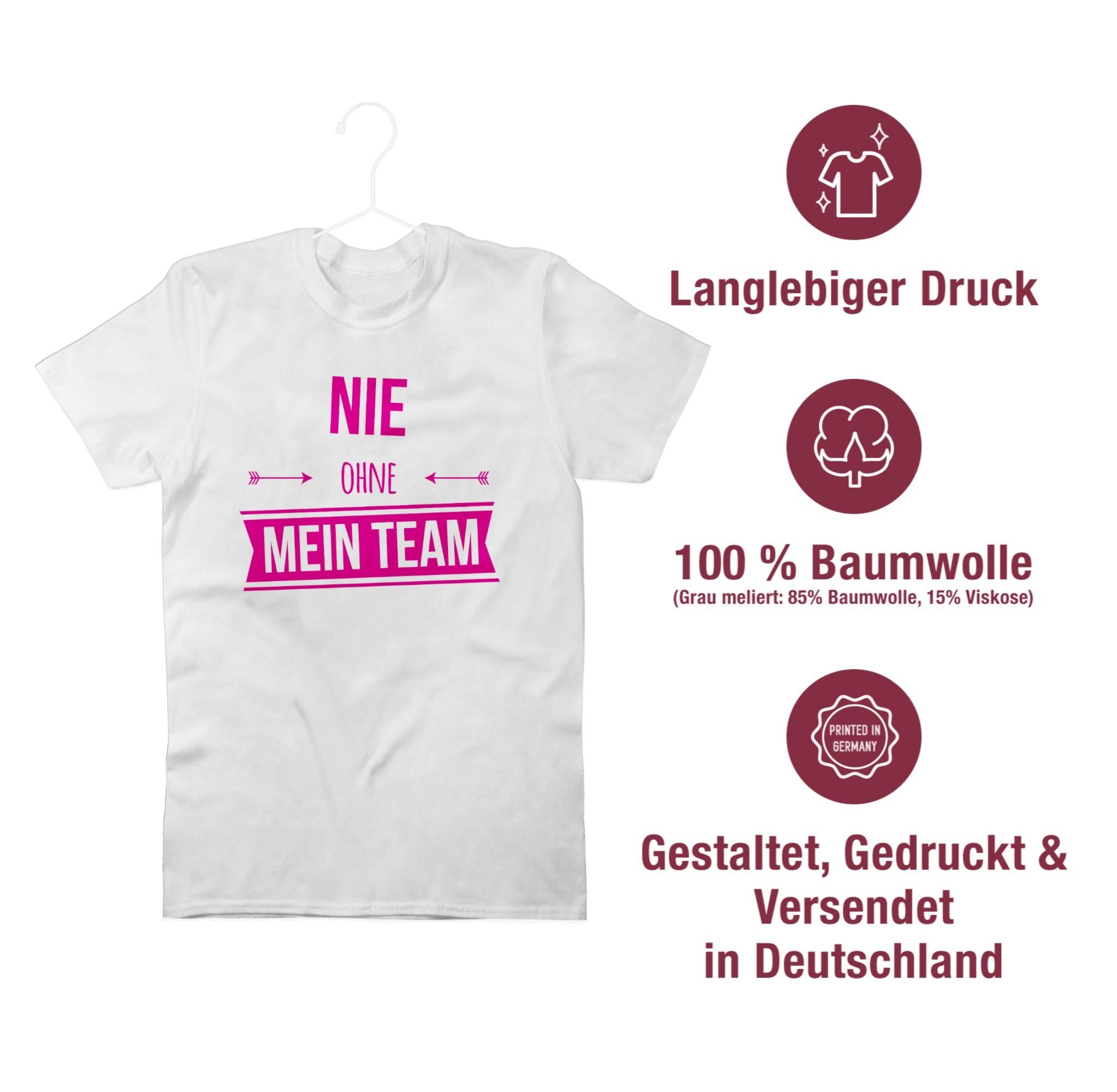 Sprüche Pink T-Shirt mein Team Nie Statement ohne Shirtracer 2 Weiß