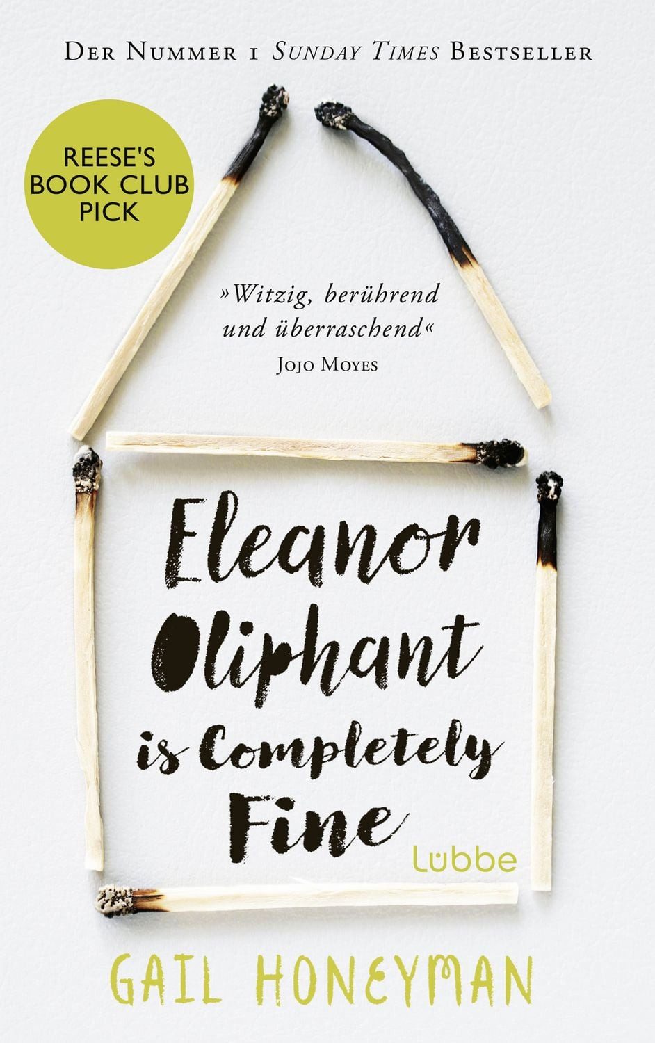 Eleanor Oliphant Is Completely Fine (deutsche Ausgabe) / Gail Honeyman