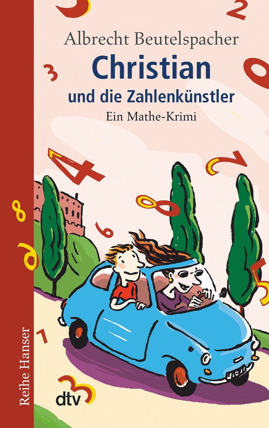 Christian und die Zahlenkünstler / Albrecht Beutelspacher