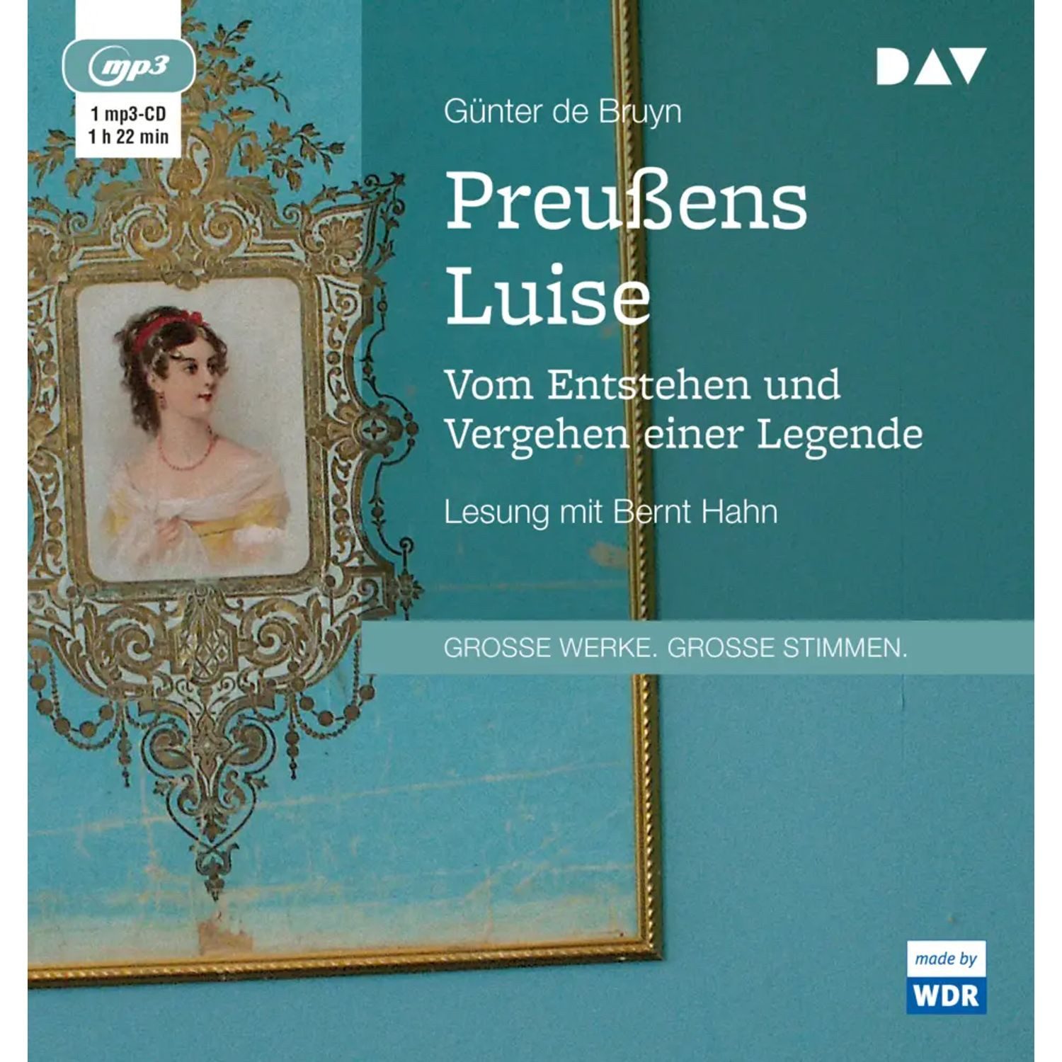 Der Audio Verlag Hörspiel Preußens Luise. Vom Entstehen und Vergehen einer Legende,1...