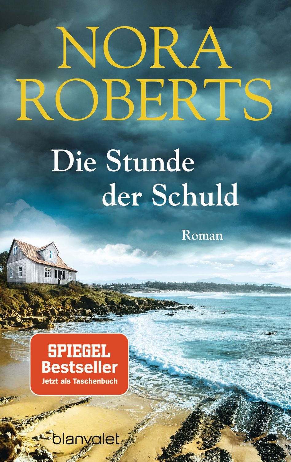 Die Stunde der Schuld / Nora Roberts