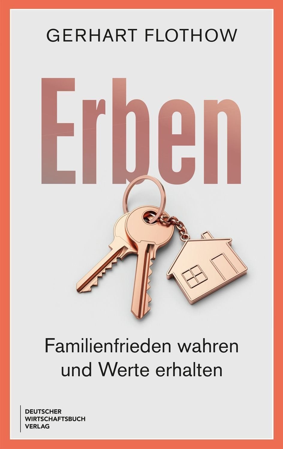Erben / Gerhart Flothow