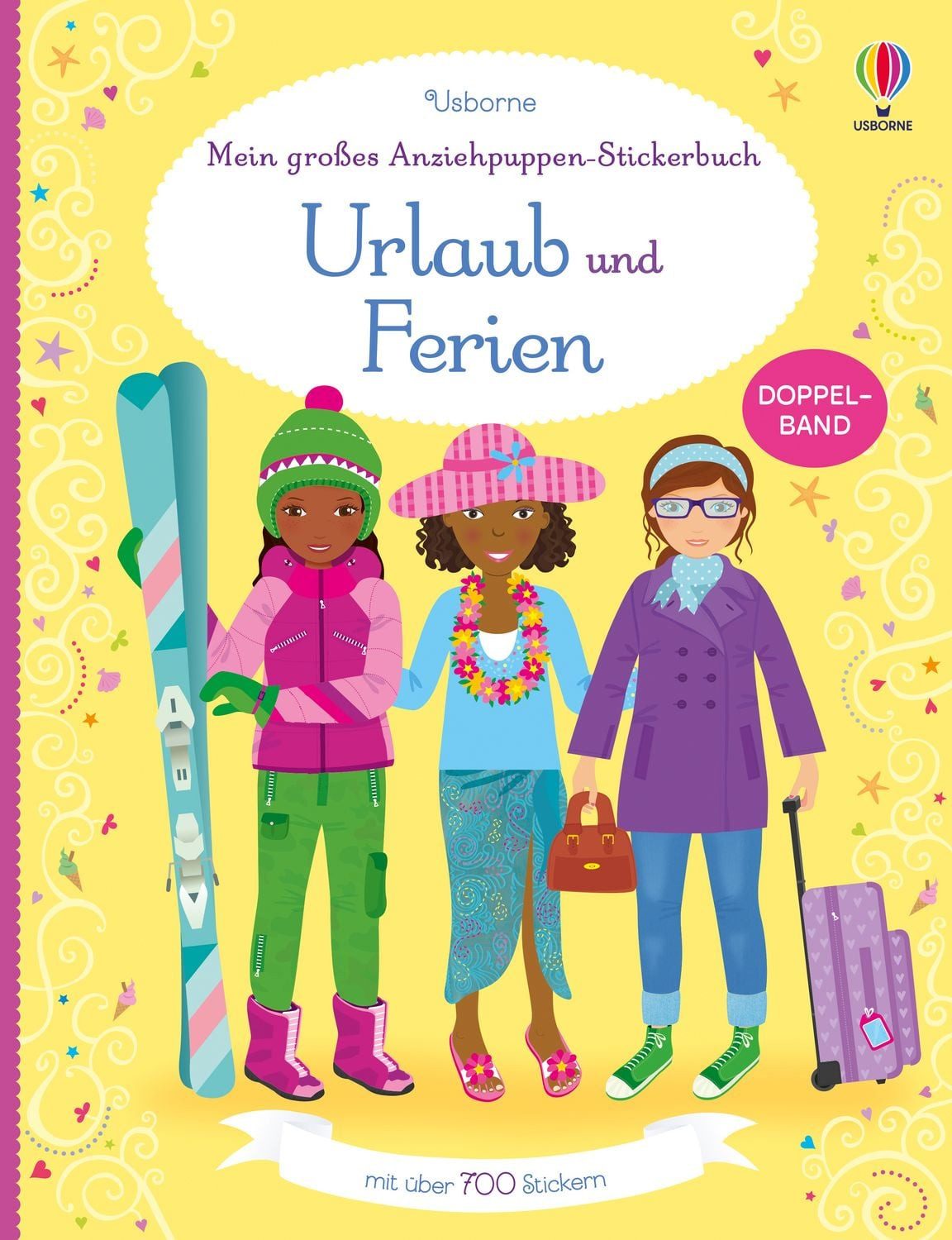 Kinderbuch Mein großes Anziehpuppen-Stickerbuch: Urlaub und Ferien mit über 700 S Fiona Watt, Lucy Bowman