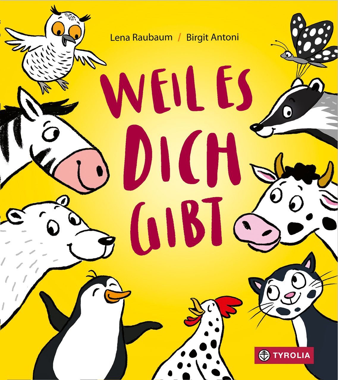 Weil es dich gibt Das Geschenkbuch zur Geburt, mit großer Willkommensf / Lena Raubaum, X