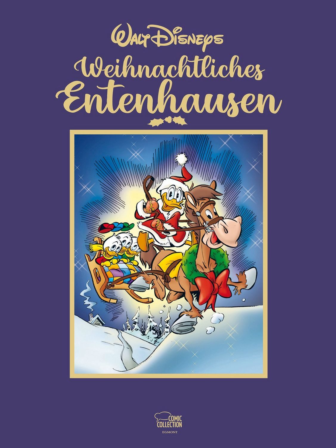 Walt Disneys Weihnachtliches Entenhausen / Walt Disney