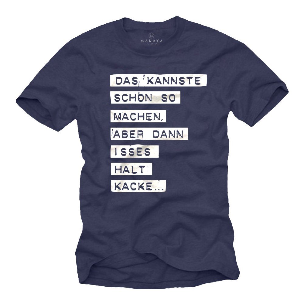 Print-Shirt Witzige Coole Sprüche Herren Jungen Männer - Lustige Geschenke