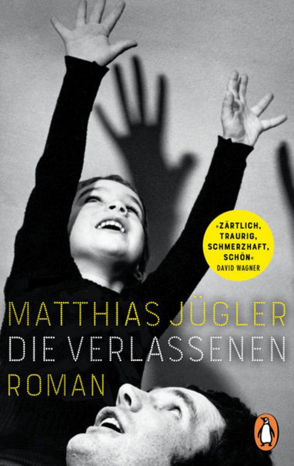 Die Verlassenen / Matthias Jügler