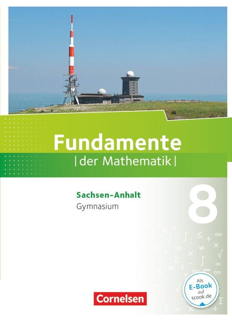 Fundamente der Mathematik - Sachsen-Anhalt ab 2015 - 8. Schuljahr Schu / Wolfram Eid, Lothar Flade, Manfred Pruzina, Nadeshda Rempel, Daniel Geukes, Schulbuch
