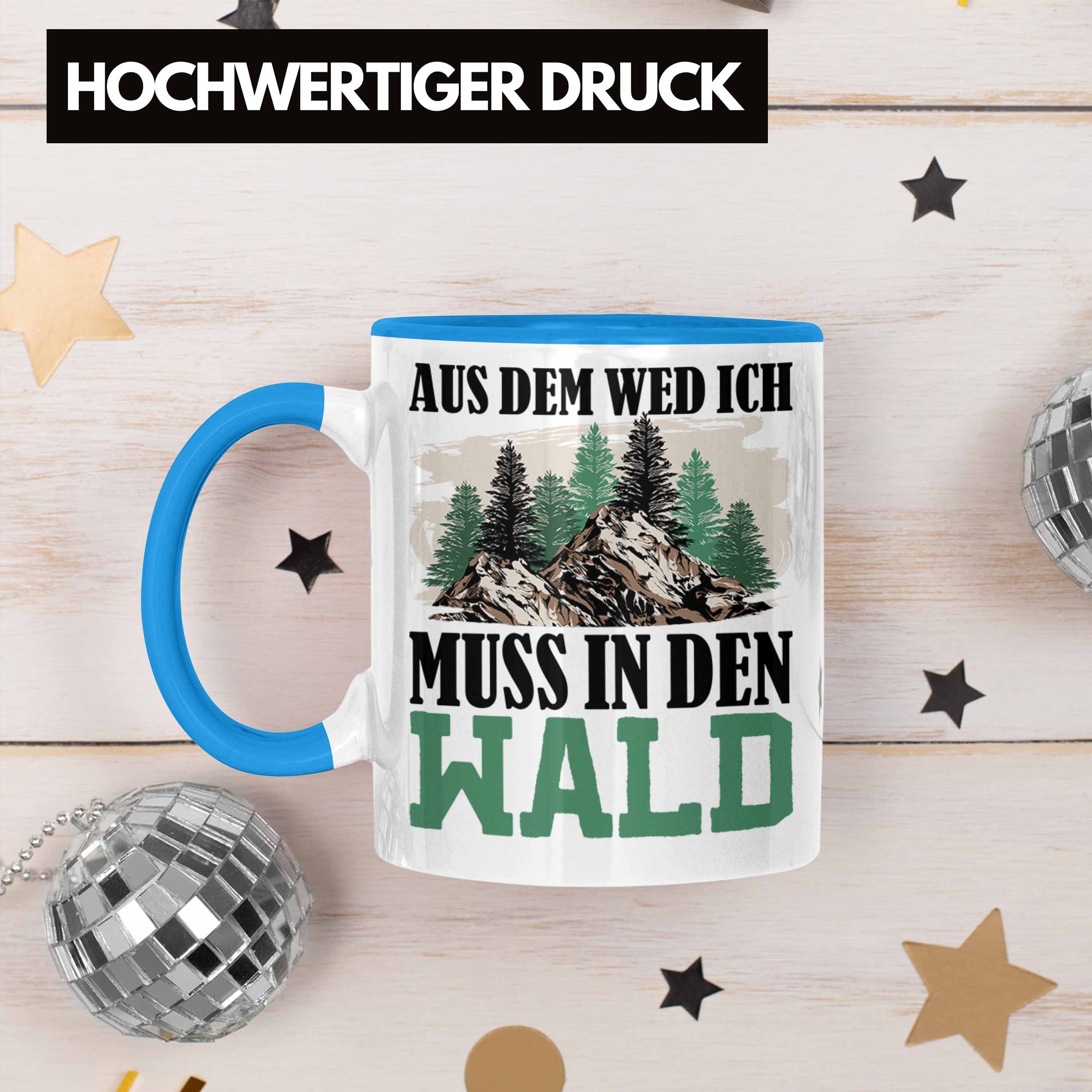 Wem Den Tasse Trendation Geschenkid Tasse Wald-Gänger Blau Weg für Geschenk In Muss Aus Wald