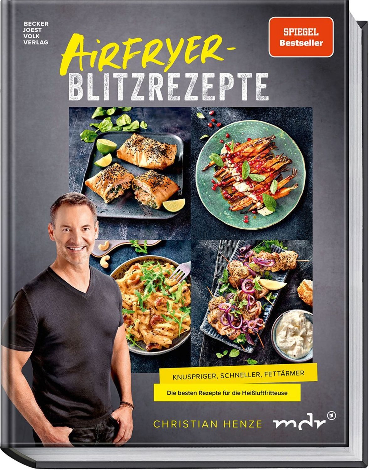 Airfryer-Blitzrezepte / Christian Henze, SPIEGEL-Bestseller