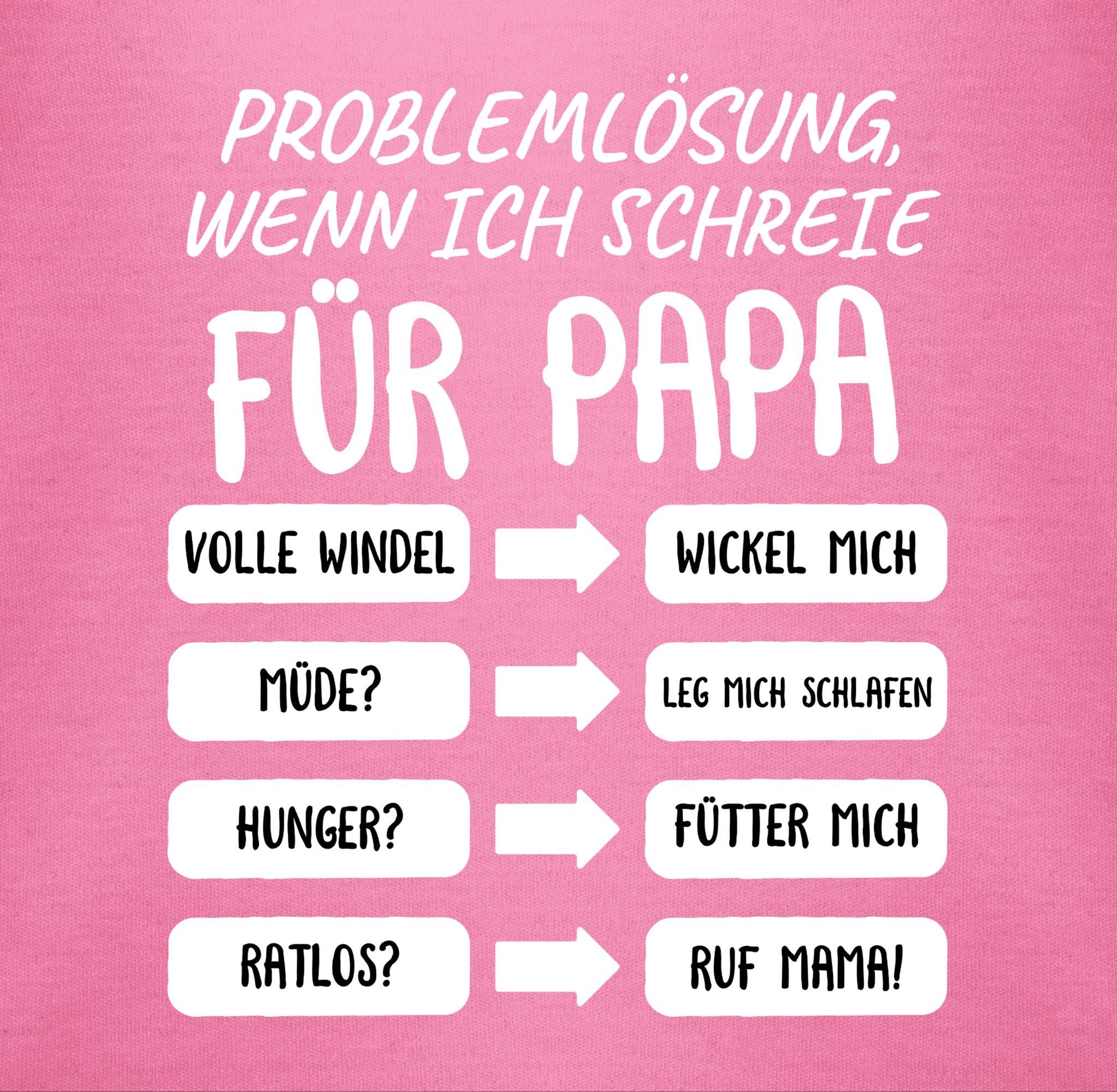 Shirtracer Shirtbody Problemlösung wenn ich schreie für Papa weiß Geschenk Vatertag Baby