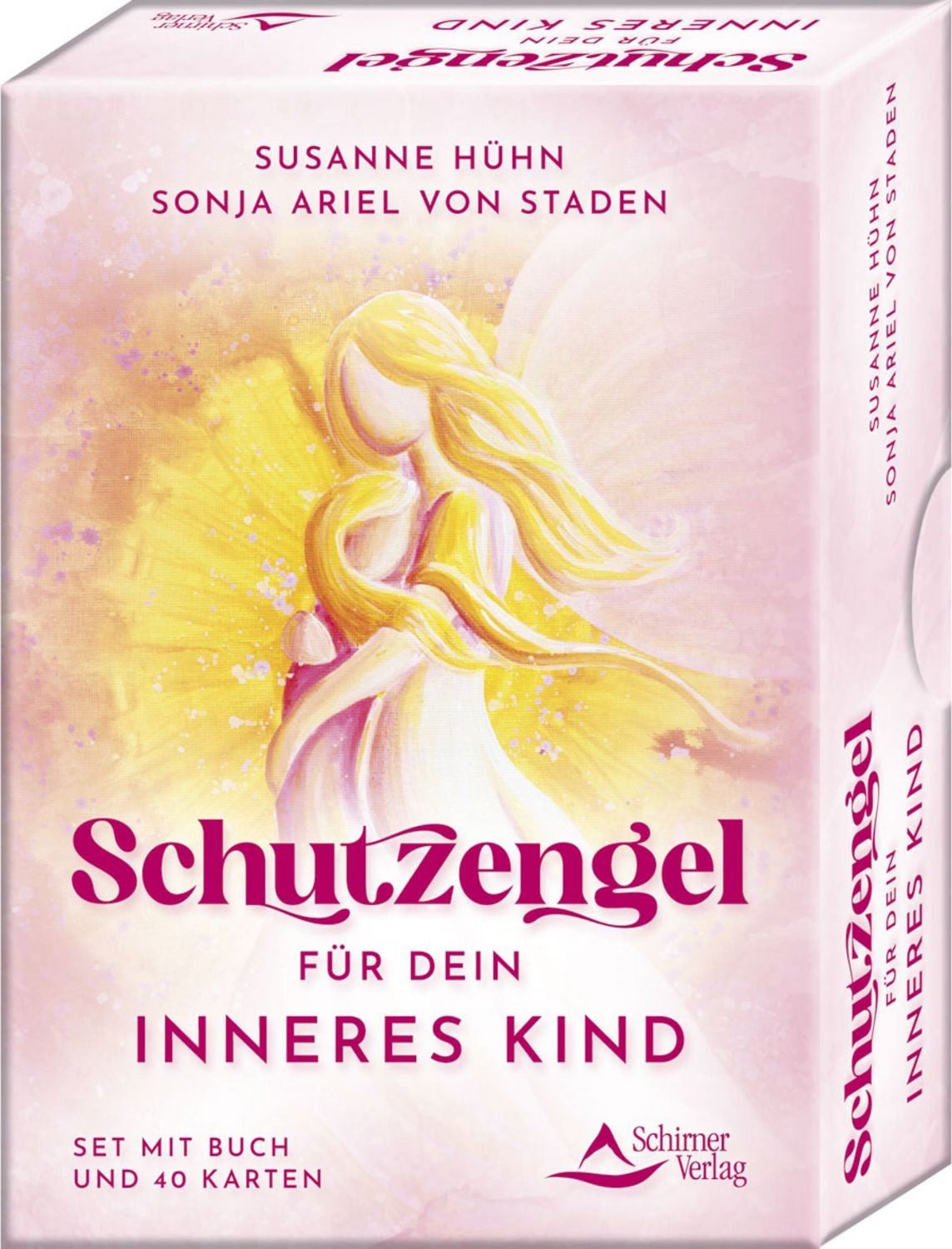 Schutzengel für dein Inneres Kind / Susanne Hühn, Sonja Ariel Staden