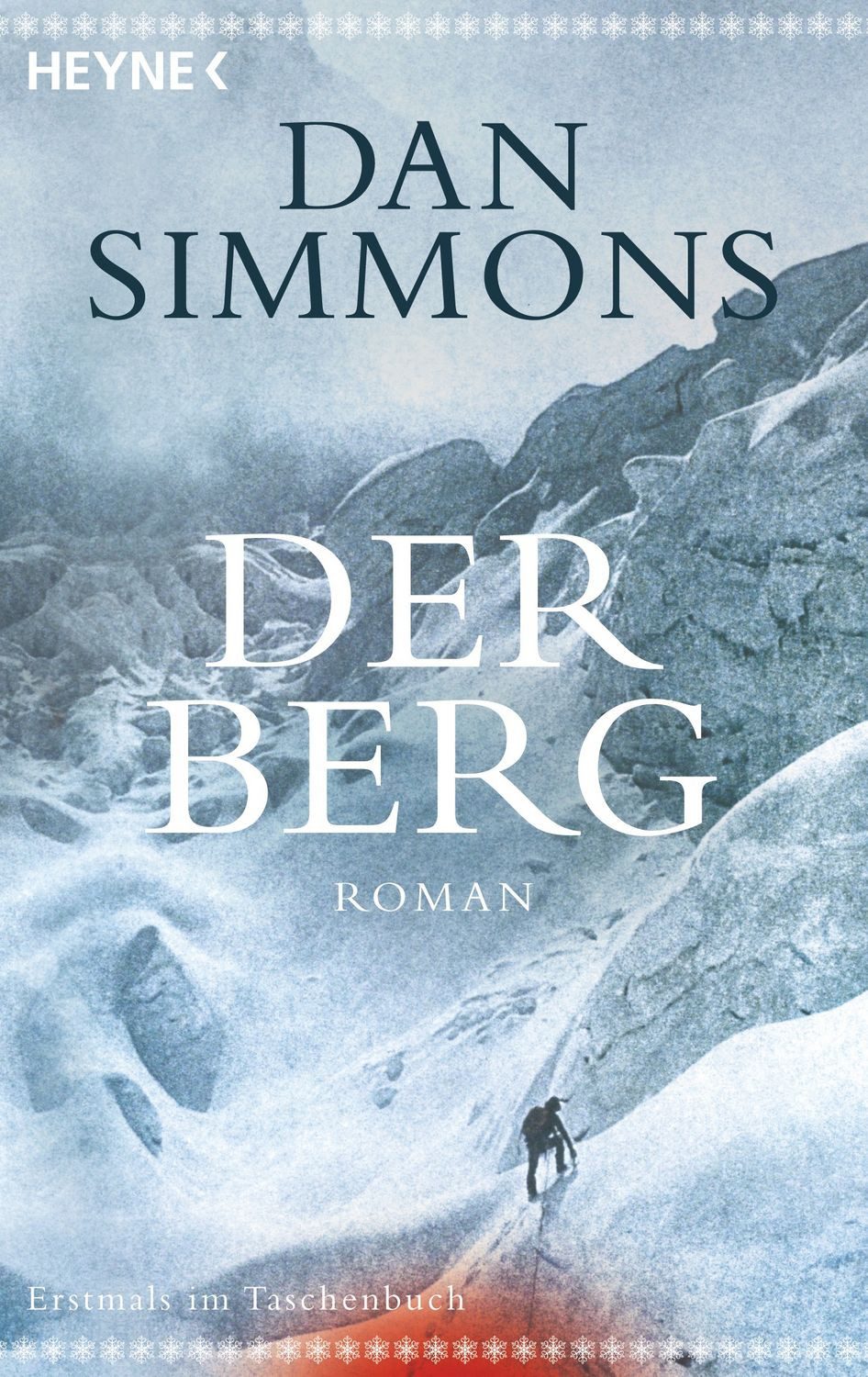 Der Berg / Dan Simmons, Roman