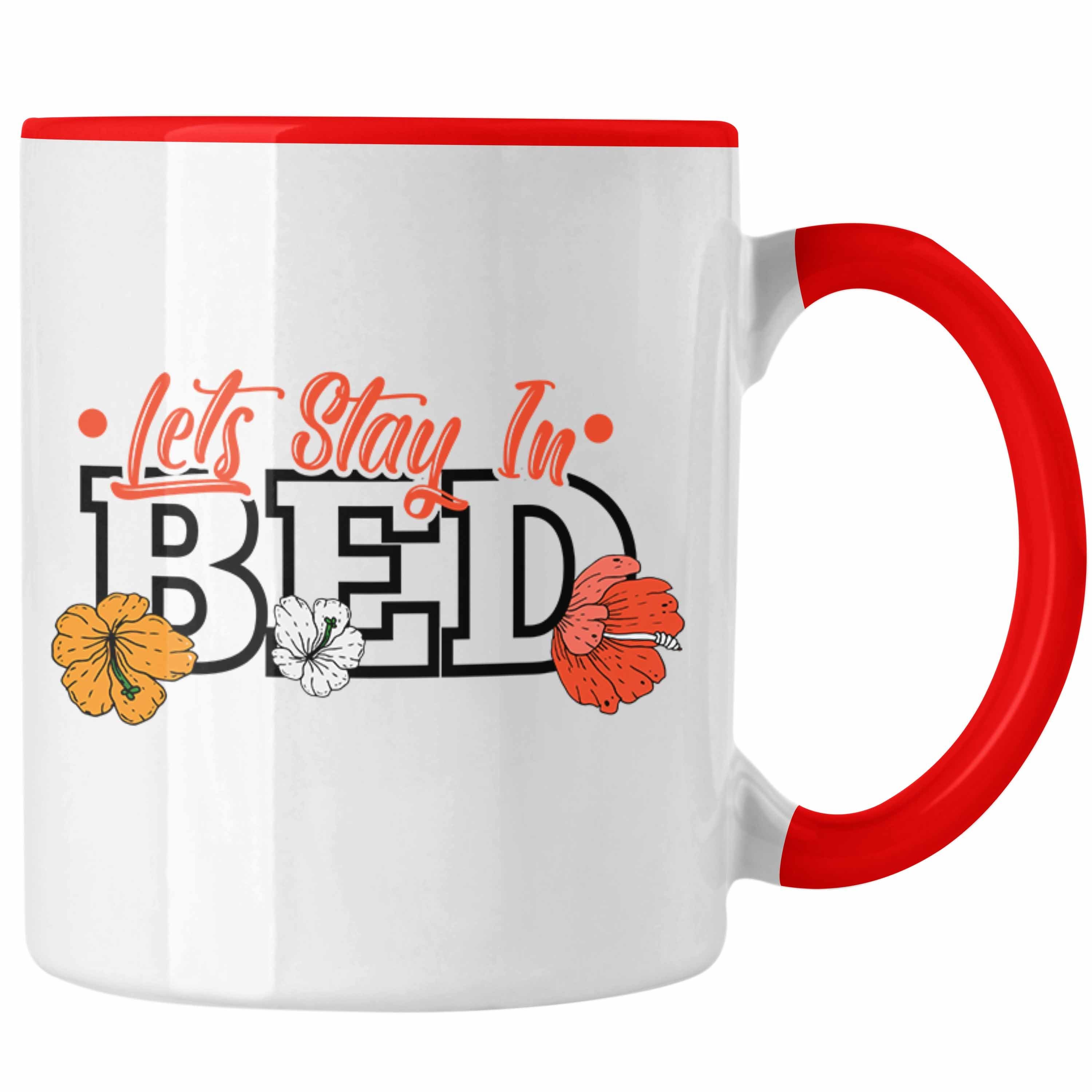 Trendation Tasse Trendation Tasse - Lustiger Stay Naps Geschenk Bed In Tasse Lets Rot Mittagsschlaf Spruch Wochenende Frauen