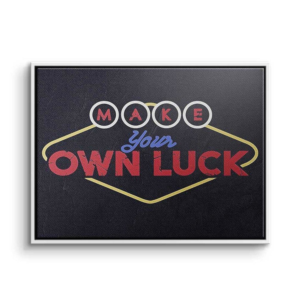 Make Luck Leinwandbild, - Mindset own - - Premium silberner Rahmen Leinwandbild your Motivation DOTCOMCANVAS®