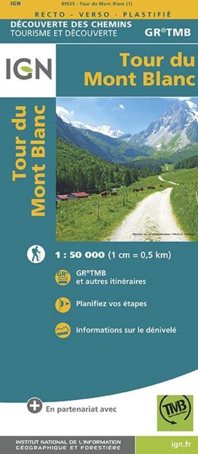 Tour du Mont Blanc 1:50 000 / Collectif Ign