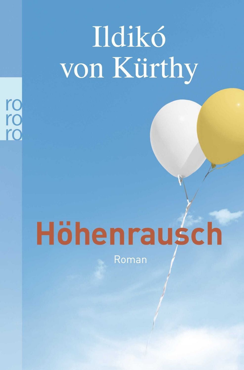 Höhenrausch / Ildikó von Kürthy, X