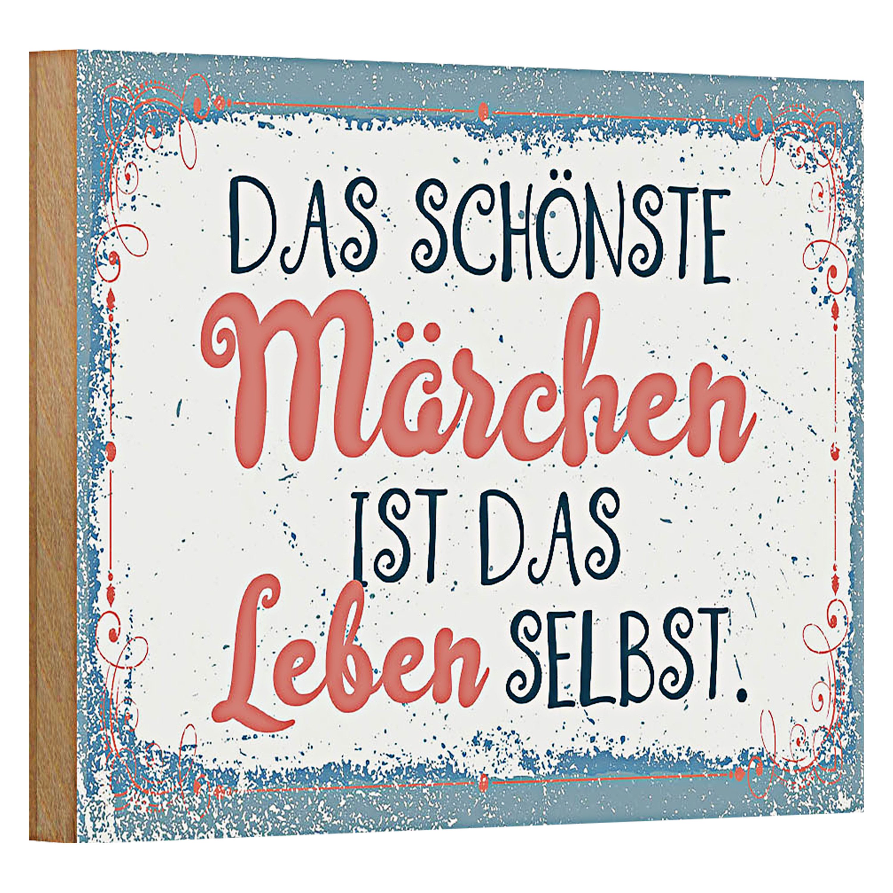 Roomando Holzbild Spruch 18x12cm Das schönste Märchen Leben selbst