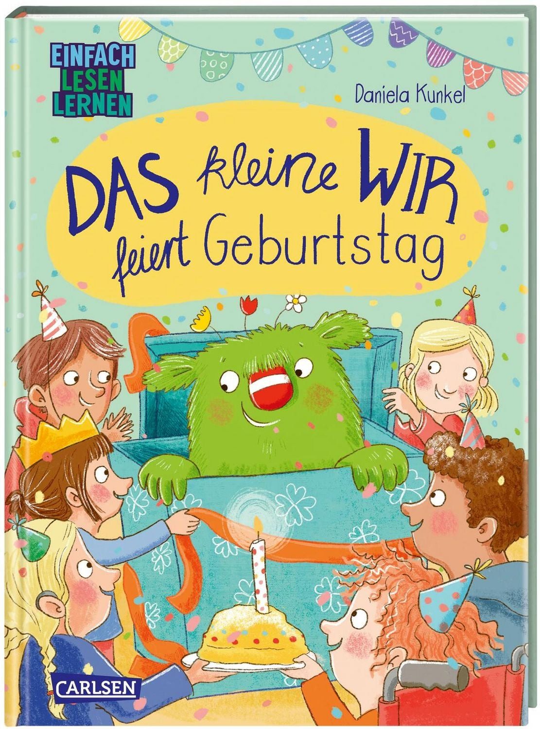 Das kleine WIR feiert Geburtstag / Daniela Kunkel, Steffi Korda