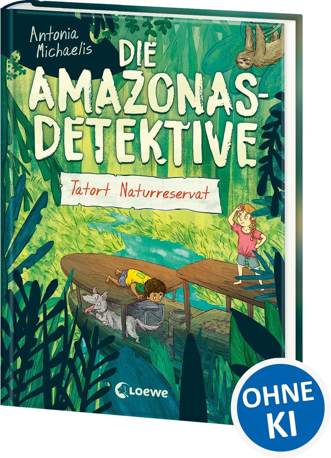 Die Amazonas-Detektive (Band 2) - Tatort Naturreservat / Antonia Michaelis