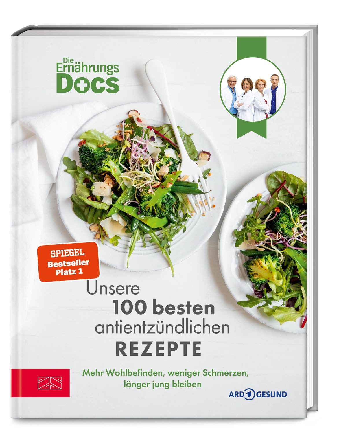 Ratgeber Die Ernährungs-Docs – Unsere 100 besten antientzündlichen Rezepte Mehr Matthias Riedl, Viola Andresen, Silja Schäfer, Jörn Klasen