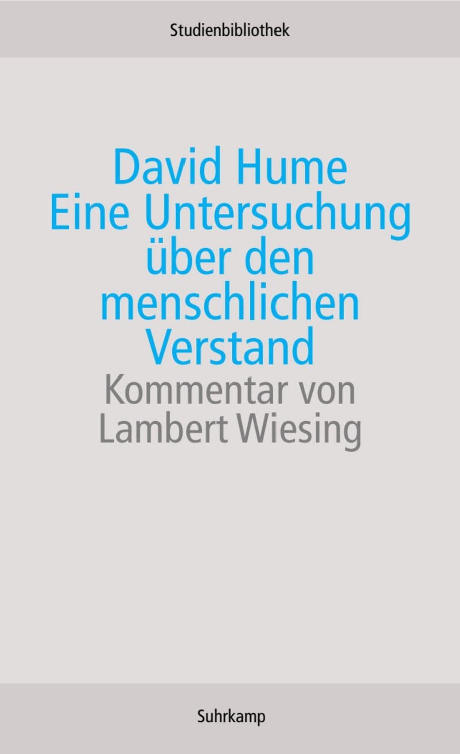 Eine Untersuchung über den menschlichen Verstand / David Hume
