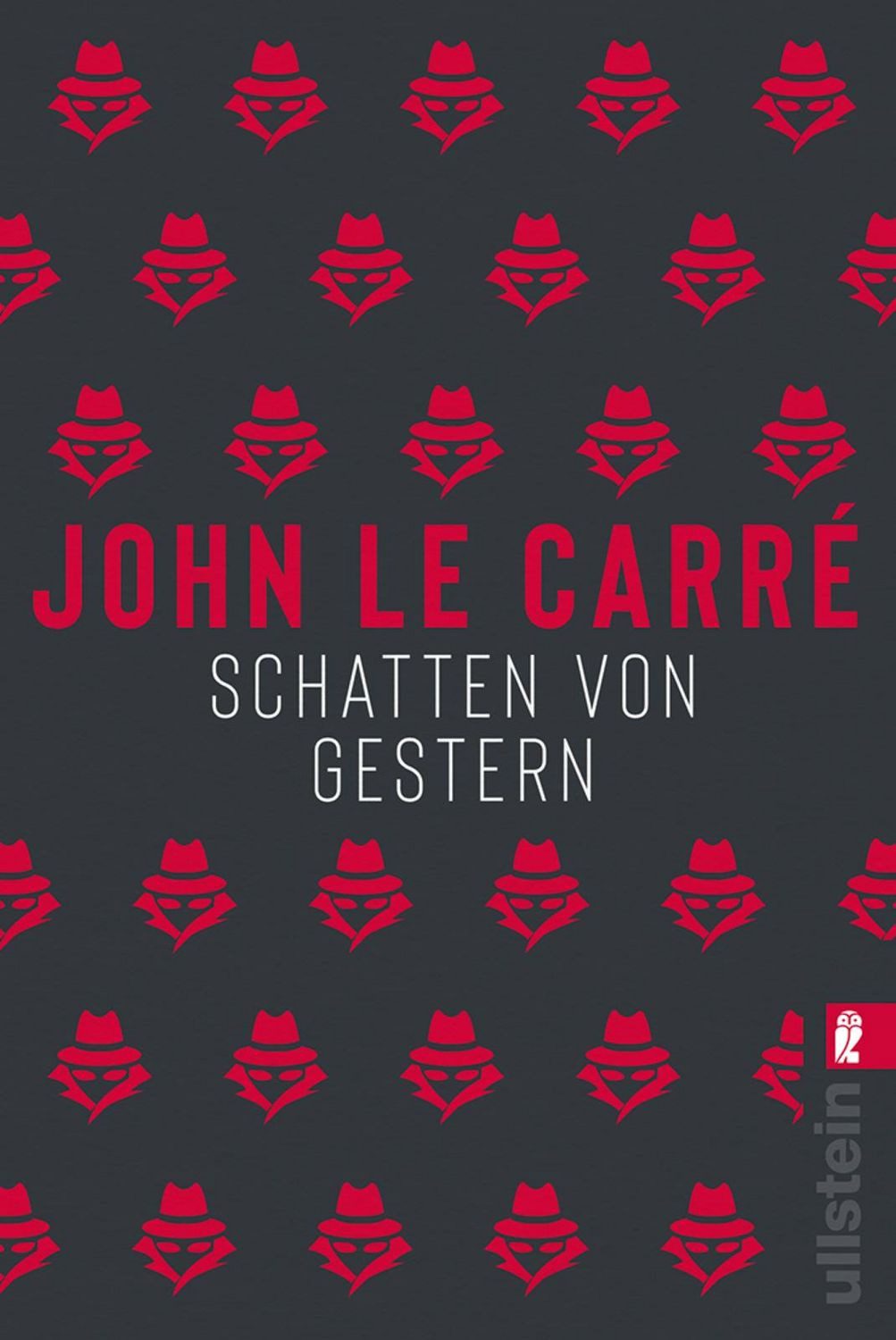 Schatten von gestern / John le Carré