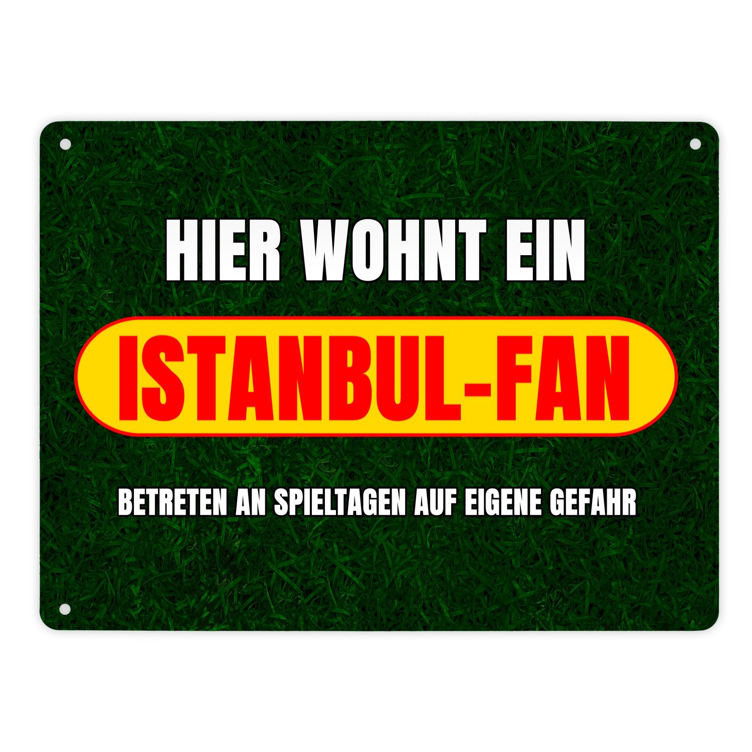 speecheese Metallschild Hier wohnt ein Istanbul-Fan Metallschild XL in 21x28 cm mit Rasenmotiv