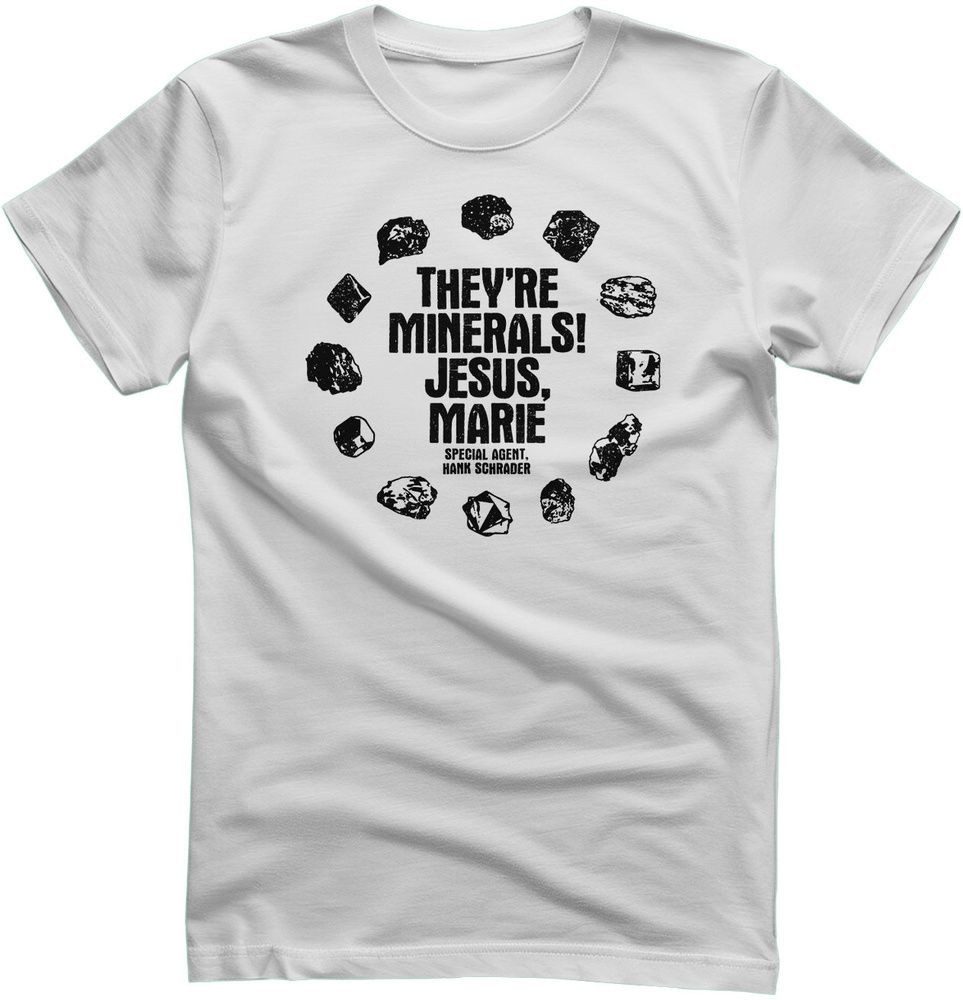 Breaking Bad T-Shirt They're Just Minerals T-Shirt