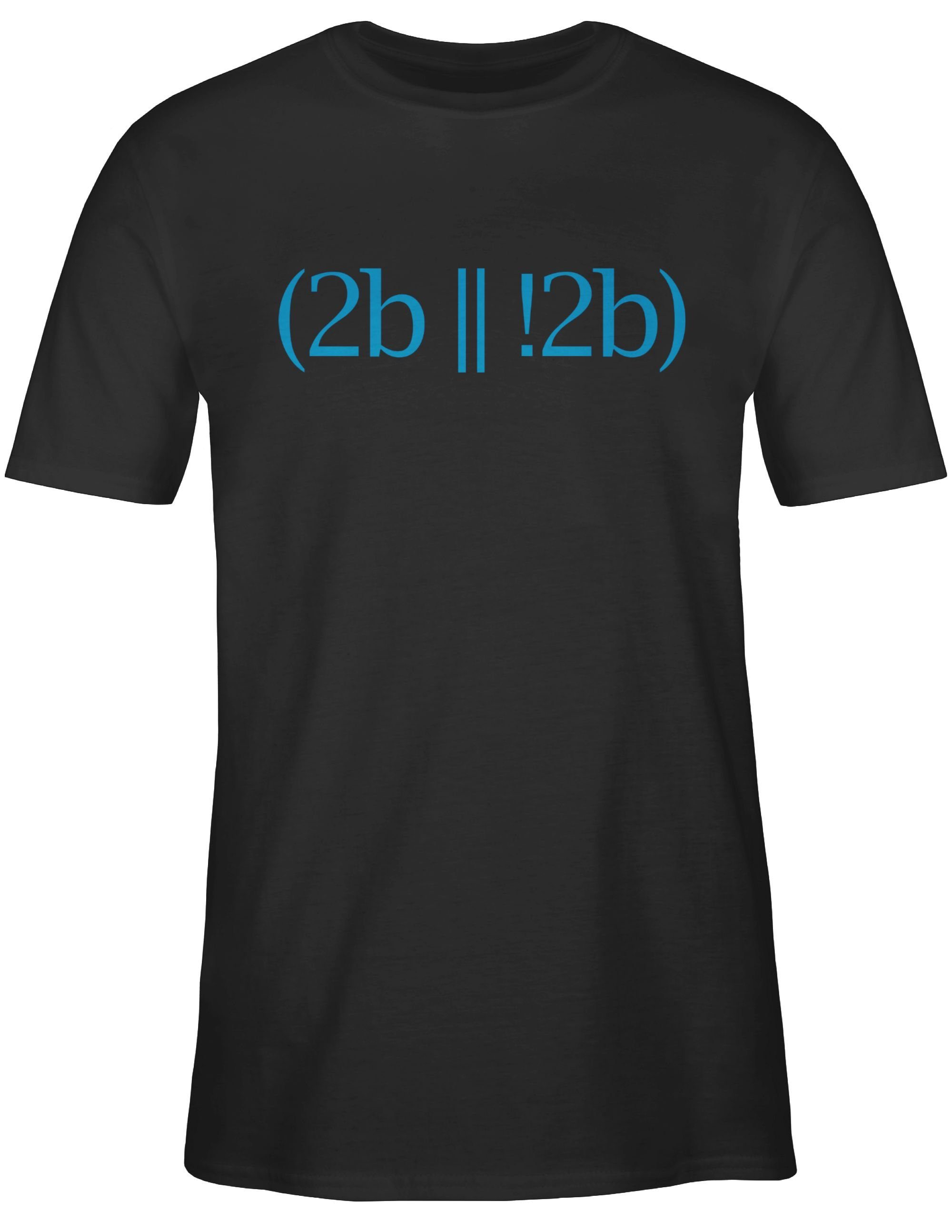 To Schwarz to Programmierer or T-Shirt 01 be Geschenke Shirtracer be not